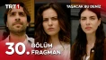 Taşacak Bu Deniz 30. Bölüm Fragmanı yayınlandı! Sezon finalinde bomba