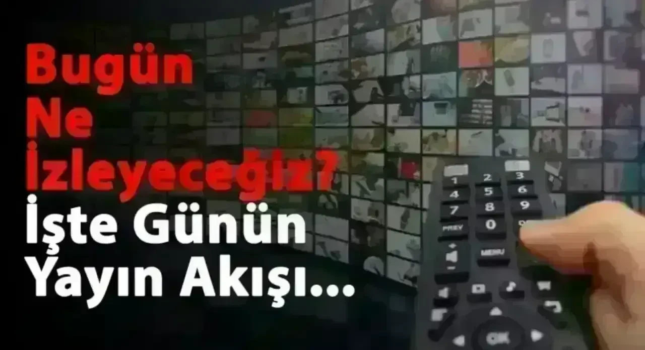 26 Ekim 2025 Pazar Yayın Akışı: Star TV, ATV, Show TV, TV8, TRT 1, Kanal D ve NOW TV’de Bugün Hangi Diziler, Filmler ve Programlar Var?