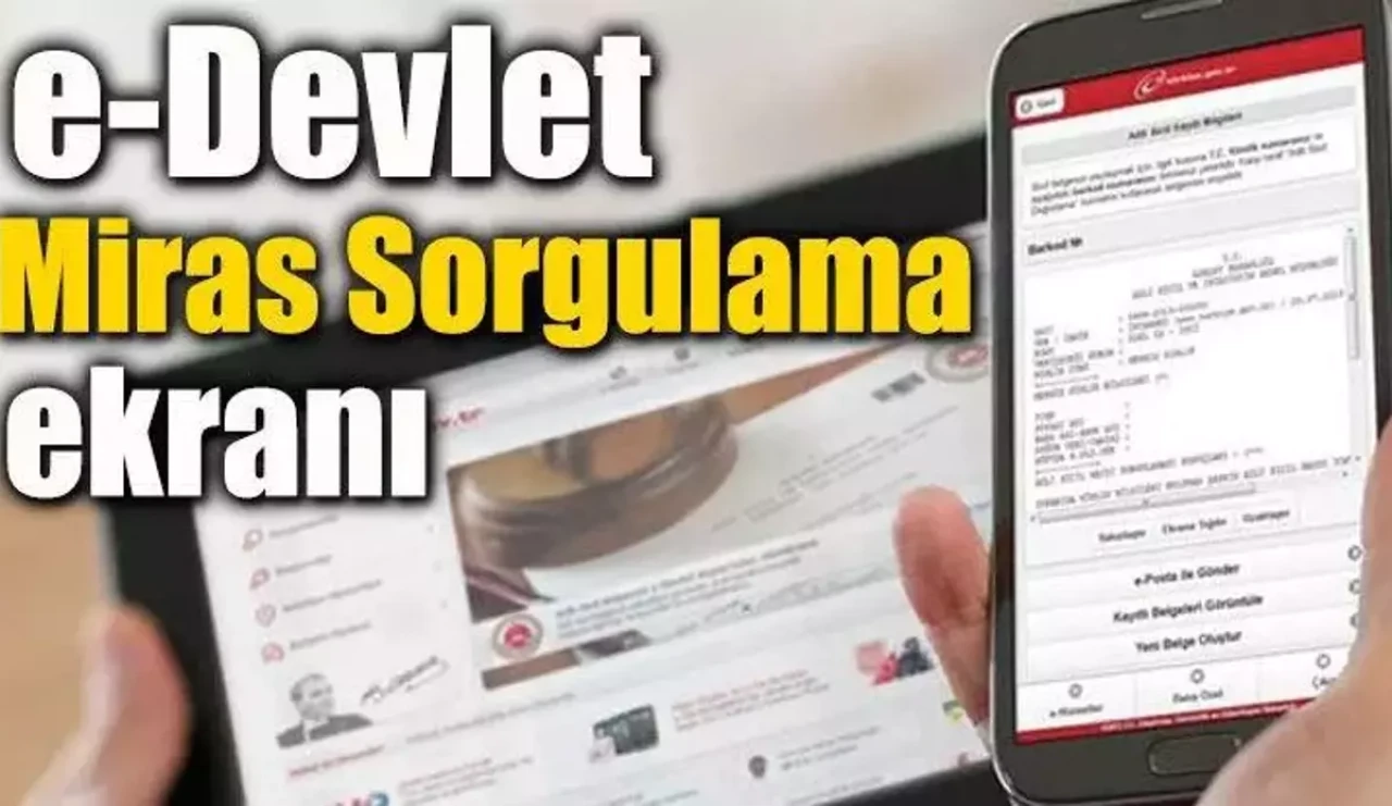 e-Devlet Miras Sorgulama İşlemi Nasıl Yapılır?
