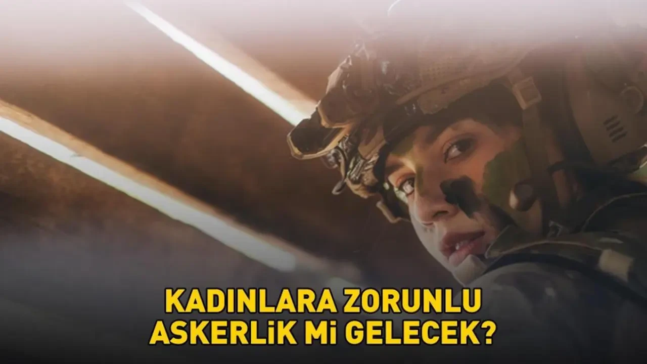 Kadınların Askerlik Yükümlülüğü Tartışma Konusu Oluyor: Meclis'e Sunulan Dilekçe Gündeme Damga Vurdu!