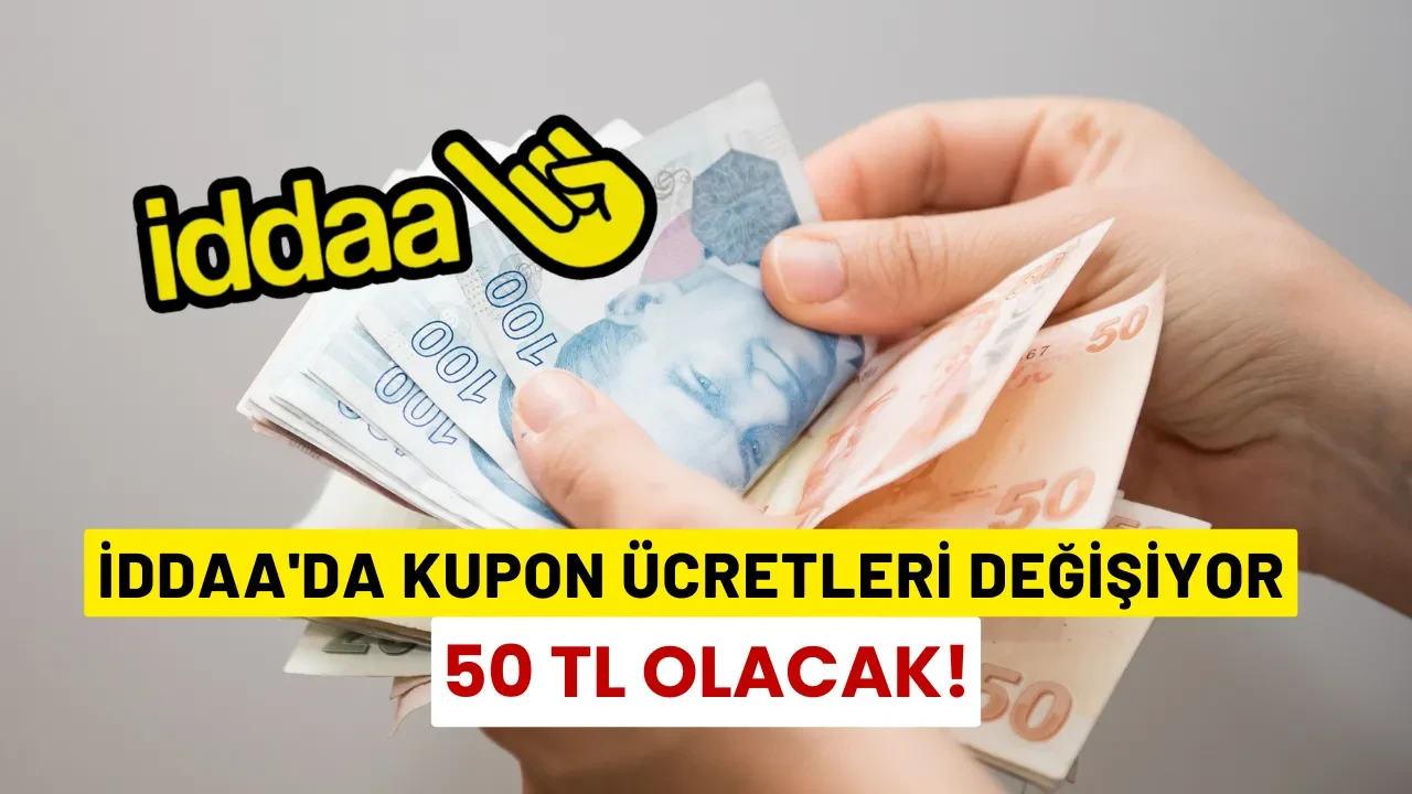 İddaa'da Kupon Ücretleri Değişiyor!