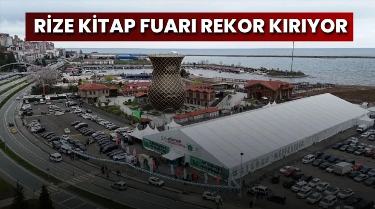 Rize Kitap Fuarı Rekor Kırıyor: Bir Haftada 110 Bin Ziyaretçi!