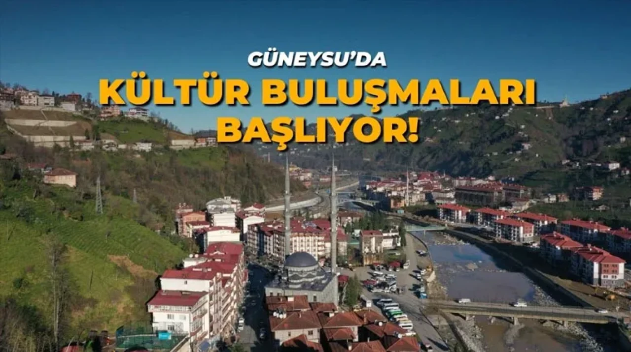Rize’de “Güneysu Kültür Buluşmaları” Etkinliği Başladı!