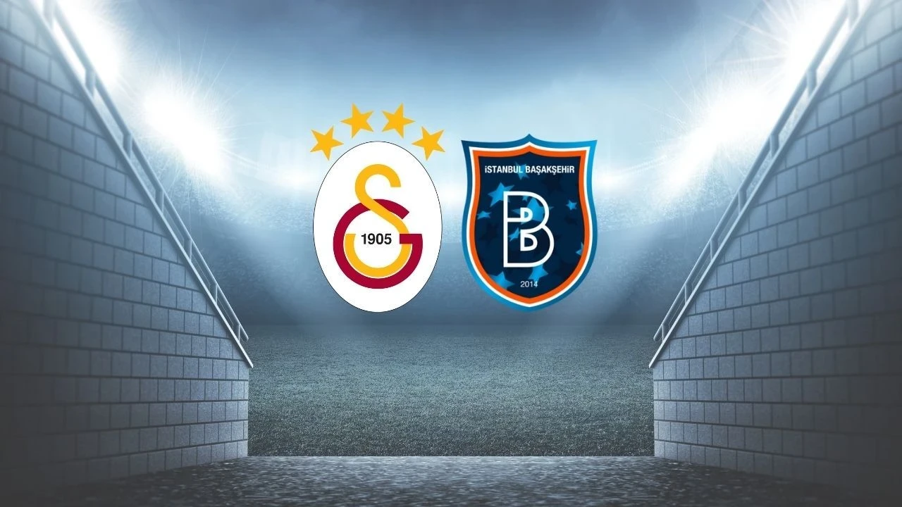 Galatasaray - Başakşehir Maçında İlk 11'ler Belli Oldu