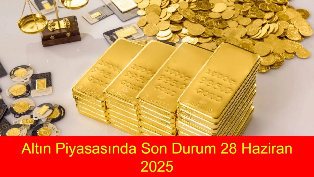 28 Haziran 2025: Altın fiyatları sabit kalırken yatırımcılar dikkat kesildi!