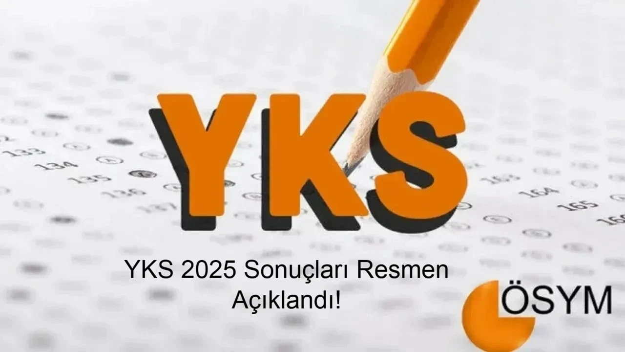 2025-YKS sonuçları açıklandı: Dereceye girenler ve kadın adayların katılım oranı yüksek!