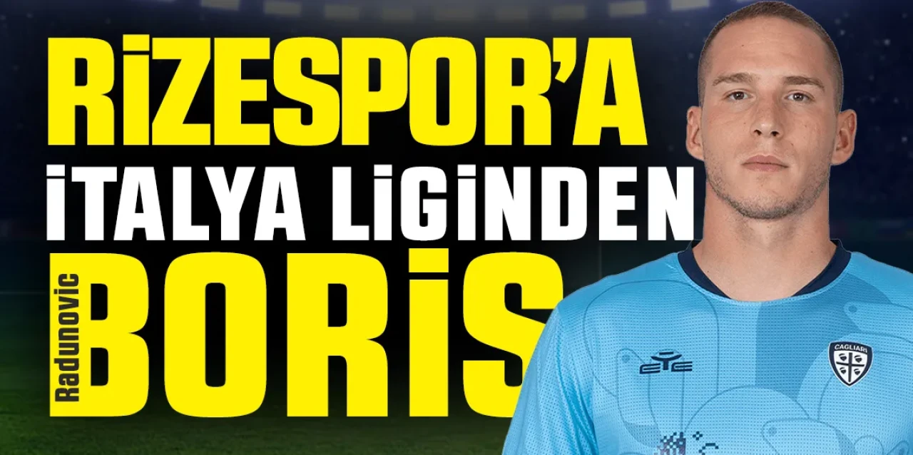 Çaykur Rizespor, Kaleci Transferinde Mutlu Sona Ulaştı: Boris Radunovic Geliyor