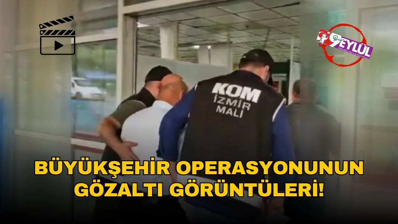 İzmir'de İZBETON operasyonunda gözaltı sayısı 130'a yükseldi, ünlü isimler ifadeye çağrıldı