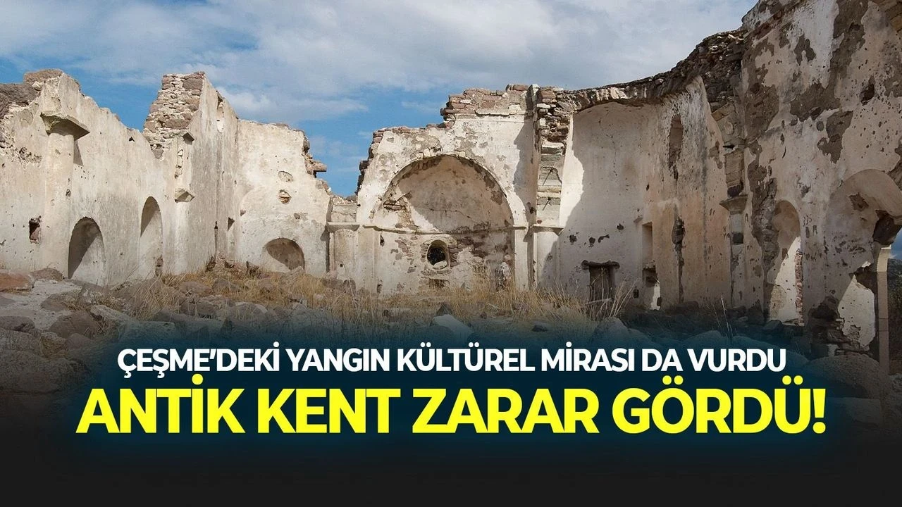 Ildır Mahallesi'ndeki yangın Erythrai Antik Kenti'ni tehdit ediyor, hasar raporları endişe verici!