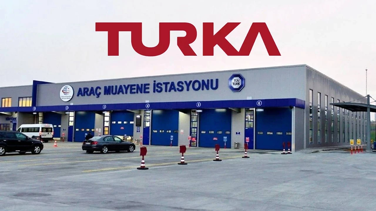 Turka, Türkiye genelinde 249 araç muayene istasyonu kuracak, başvurular başladı!
