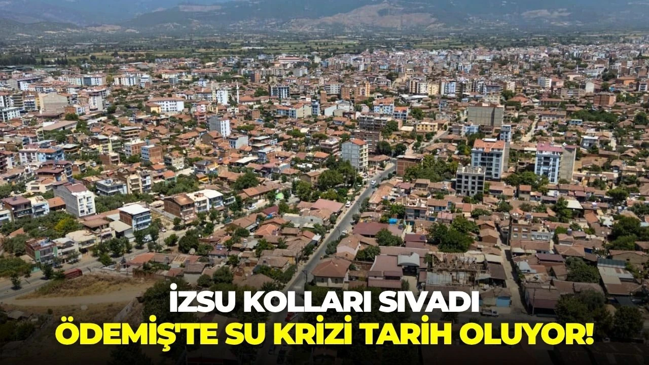 Ödemiş'te 200 milyonluk altyapı projeleriyle su baskınları ve kesintilere son veriliyor
