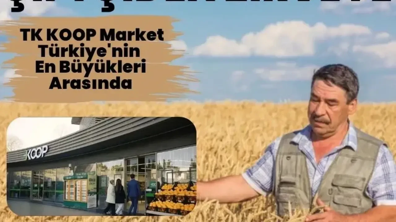 TK KOOP Market, Fortune 500 ve Capital 500'de üst sıralara çıkarak yerli üretimi destekliyor