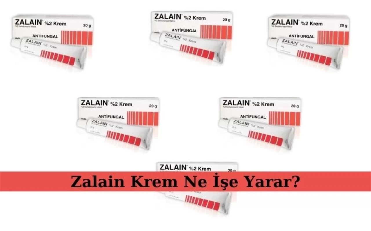 Zalain Krem Ne İşe Yarar? Zalain Krem Vajinal Kaşıntıda Kullanılır mı?