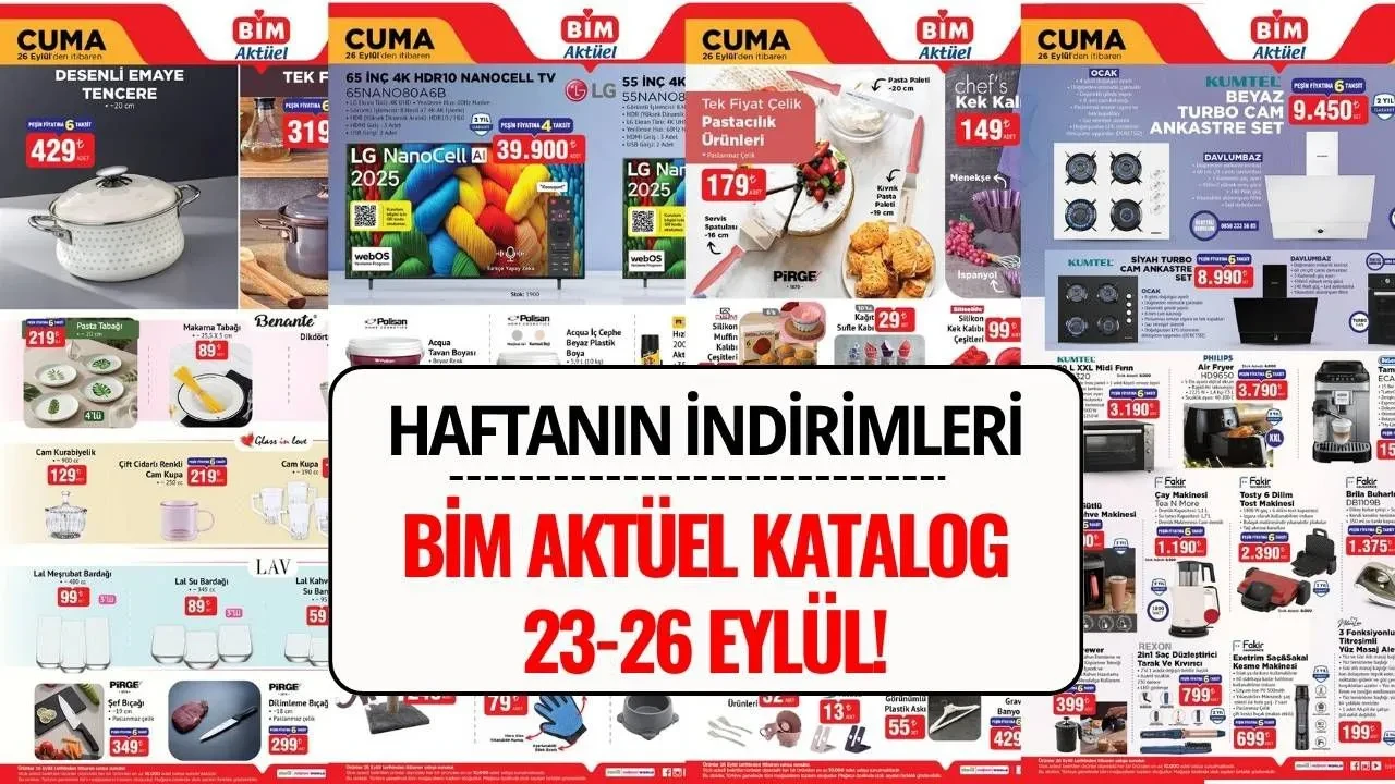 BİM Aktüel 23-26 Eylül 2025 Kataloğu: BİM'de Bu Hafta Hangi Ürünler Var?