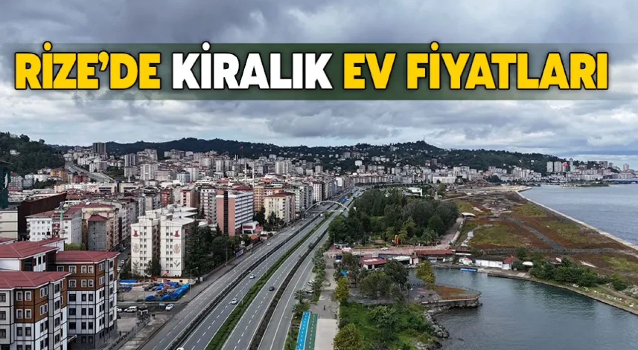 Rize’de Günlük Apart Ev Fiyatları: 2025 Güncel Liste