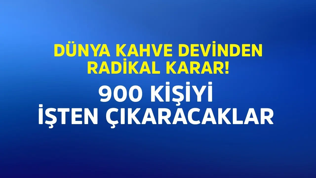 Starbucks'tan Kuzey Amerika'da iş gücü ve şube azaltma hamlesi: 900 işten çıkarma planı açıklandı.