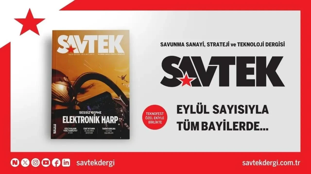 SAVTEK Dergisi'nin Eylül Ayı Sayısı Yayınlandı!