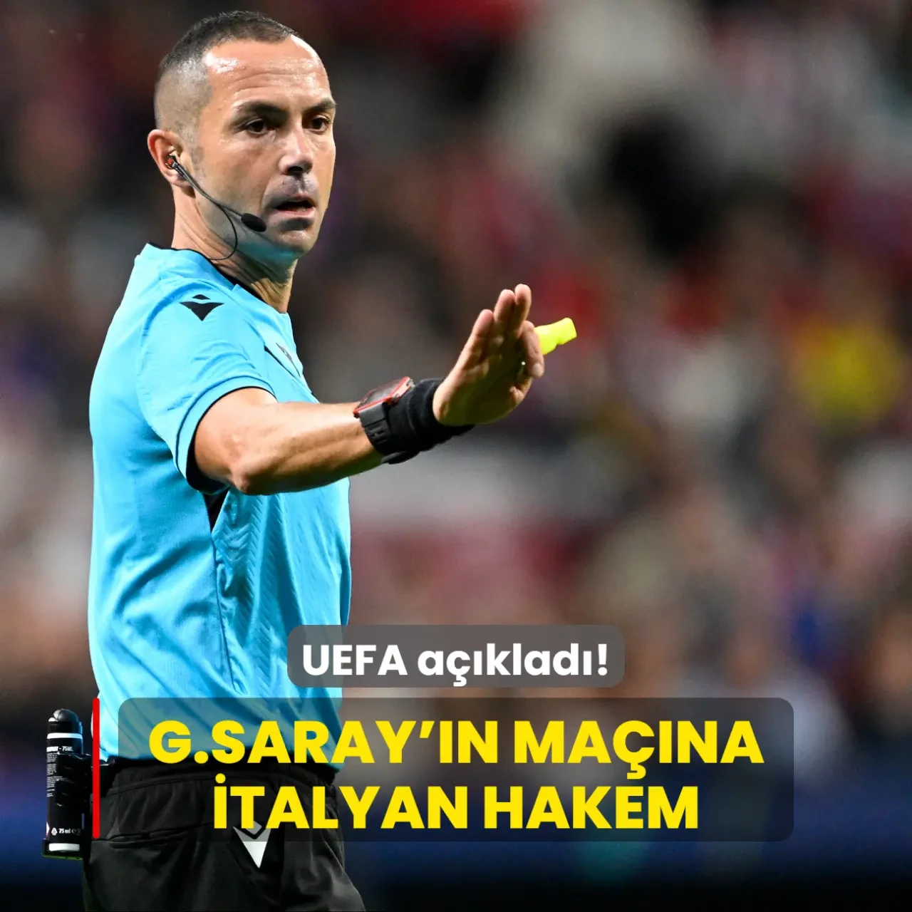 UEFA açıkladı! Galatasaray'ın Frankfurt maçına İtalyan hakem