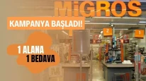 Migros’ta 1 alana 1 bedava kampanyası başladı