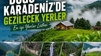 Doğu Karadeniz'de Gezilecek Yerler | En iyi Yerler Listesi