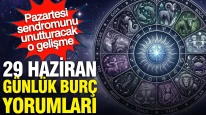 29 Haziran Günlük Burç Yorumları: Pazartesi Sendromunu Geride Bırakacak Heyecan Verici Gelişmeler!