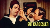 Süt Kardeşler Filmi Konusu, Oyuncuları, Nerede Çekildi, Kaç Yılında Çekildi?