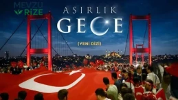 Asırlık Gece Dizisi Senaristi Kim, Kaç Bölüm Sürecek, Konusu Ne? Uyarlama Mı, Gerçek Mi?