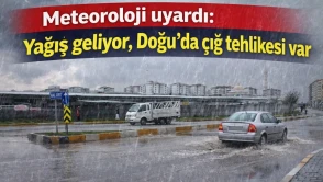 Meteoroloji uyardı: Yağış geliyor, Doğu'da çığ tehlikesi var