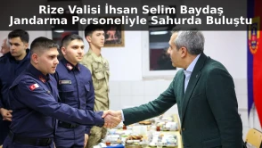 Rize Valisi İhsan Selim Baydaş Jandarma Personeliyle Sahurda Buluştu