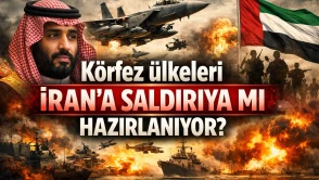 Körfez ülkeleri İran'a saldırıya mı hazırlanıyor?