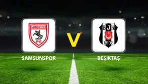 Samsunspor - Beşiktaş maçı saat kaçta başlayacak?