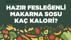 Hazır Fesleğenli Makarna Sosu kaç kalori? Hazır Fesleğenli Makarna Sosunun besin değerleri neler?