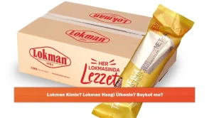 Lokman Kimin? Lokman Hangi Ülkenin? Boykot mu?