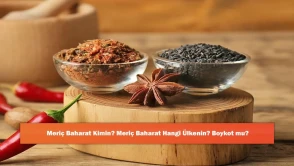 Meriç Baharat Kimin? Meriç Baharat Hangi Ülkenin? Boykot mu?