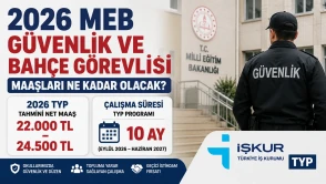 2026 MEB güvenlik ve bahçe görevlisi maaşları ne kadar olacak? TYP çalışma süresi kaç ay?