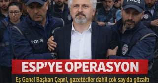 ESP’ye operasyon: Eş Genel Başkan Çepni ve gazeteciler dahil çok sayıda gözaltı