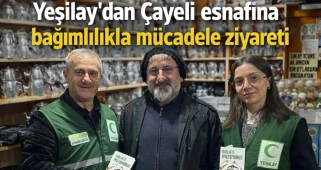 Yeşilay’dan Çayeli esnafına bağımlılıkla mücadele ziyareti