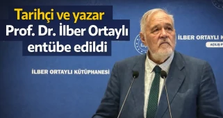Tarihçi ve yazar Prof. Dr. İlber Ortaylı entübe edildi