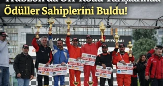Petlas Offroad Şampiyonası'nda Trabzon'da Heyecan Dolu Yarışlar Sonunda Ödüller Sahiplerini Buldu