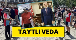 Taytlı Bisikletçiler, Veda Töreninde Valiyi Unutmadı!