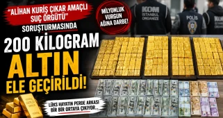 “Alihan Kuriş çıkar amaçlı suç örgütü” soruşturmasında 200 kilogram altın ele geçirildi