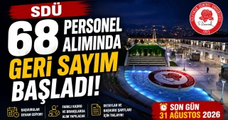 SDÜ 68 Personel Alımında Geri Sayım Başladı