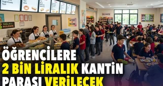 Öğrencilere 2 bin liralık kantin parası verilecek