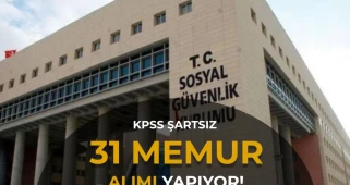 SGK 31 Personel Alımı Yapacak! Herhangi Bir Ön Lisans ve Lisans Mezununa Memur Kadrosu