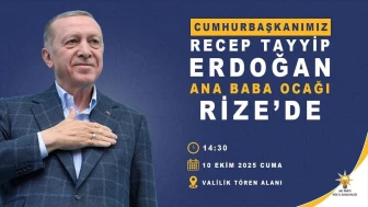 Cumhurbaşkanı Erdoğan memleketi Rize’ye geliyor