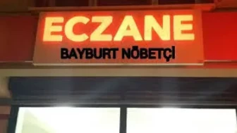 17 Kasım Bayburt’ta Nöbetçi Eczaneler Belli Oldu