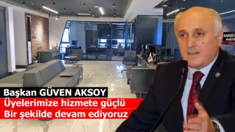 Başkan Aksoy: "Üyelerimize hizmete güçlü bir şekilde devam ediyoruz"