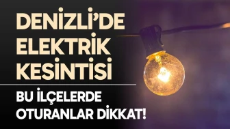Denizli elektrik kesintisi… 3 Kasım 2025