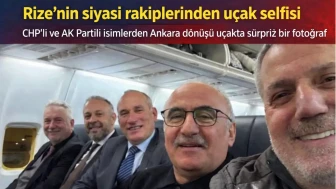 Rize'nin siyasi rakiplerinden uçak selfisi