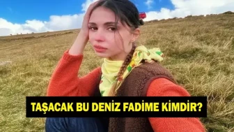 Taşacak Bu Deniz Fadime kimdir? Zeynep Atılgan kaç yaşında ve nereli?
